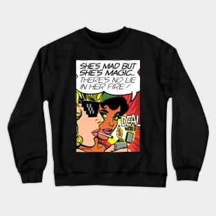 She's Mad But She's Magic Crewneck Sweatshirt